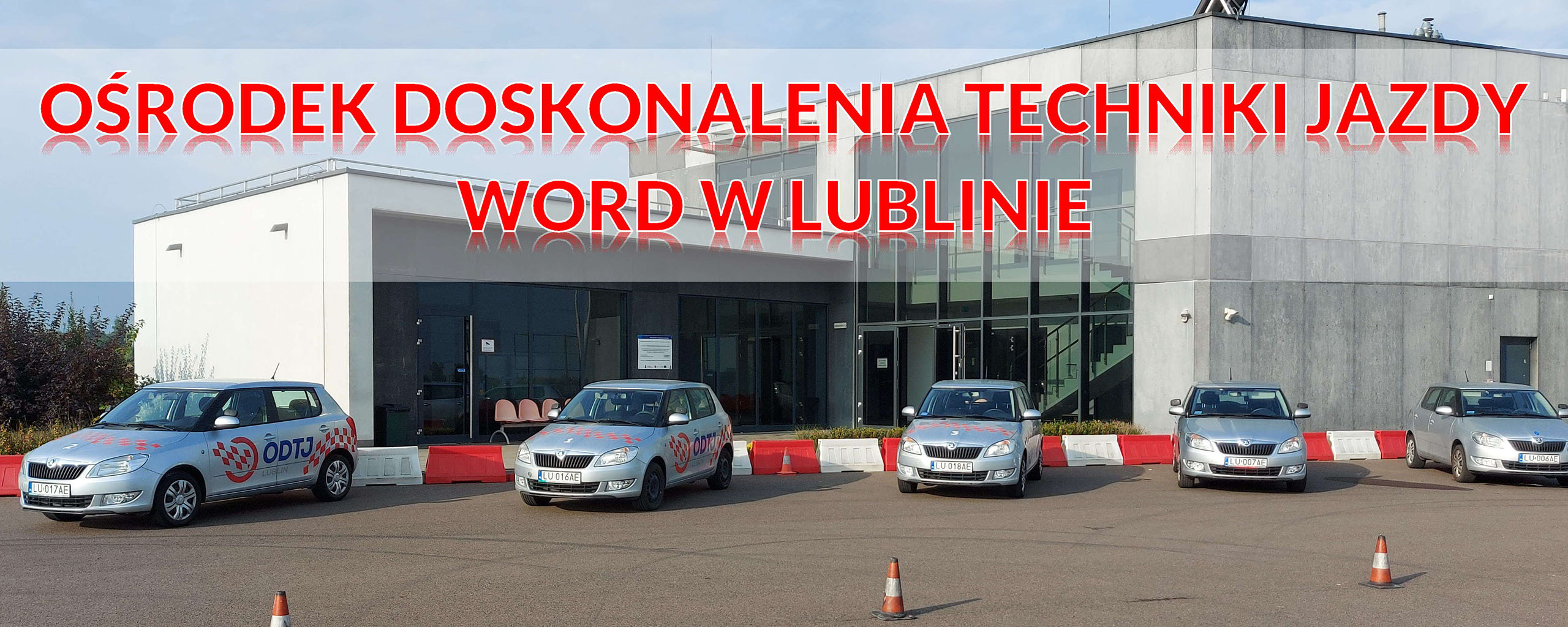 Ośrodek Doskonalenia Techniki Jazdy WORD w Lublinie